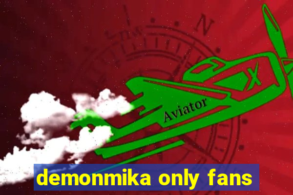 demonmika only fans